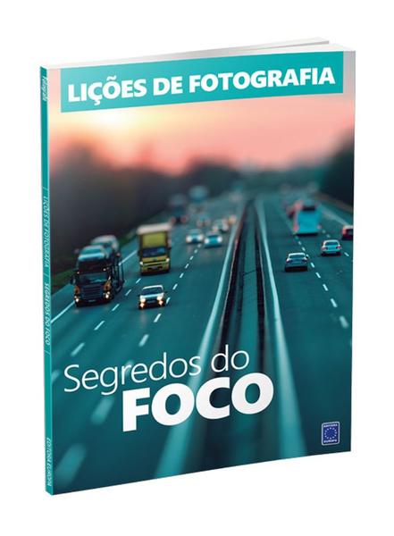 Imagem de Livro - Lições de Fotografia: Segredos do Foco