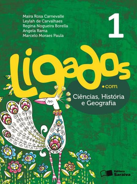 Imagem de Livro - Ligados.com - Ciências/ história / geografia - 1º ano