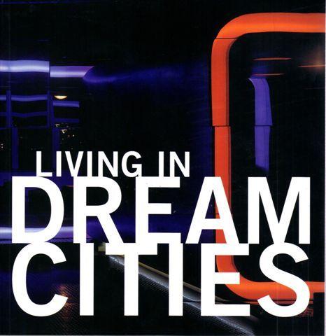 Imagem de Livro - Living in dream cities