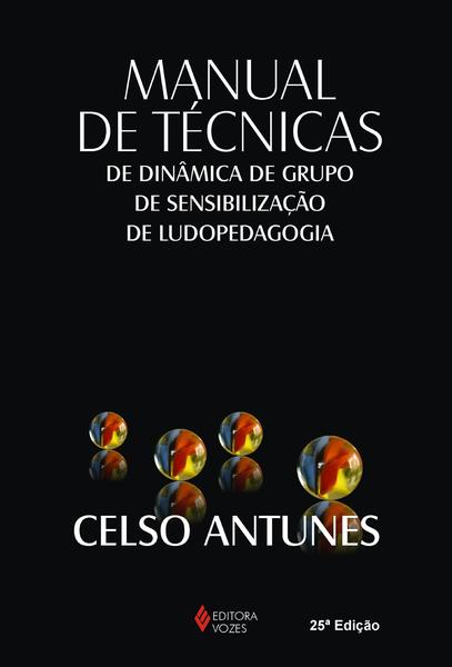 Imagem de Livro - Manual de técnicas de dinâmica de grupo, de sensibilização de ludopedagogia