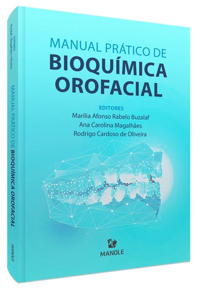 Imagem de Livro - Manual Prático de Bioquímica Orofacial