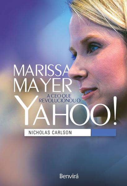 Imagem de Livro - Marissa Mayer: A CEO que revolucionou o Yahoo!