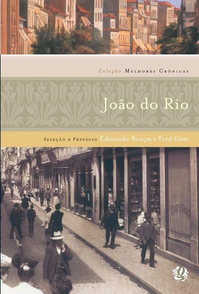 Imagem de Livro - Melhores crônicas João do Rio