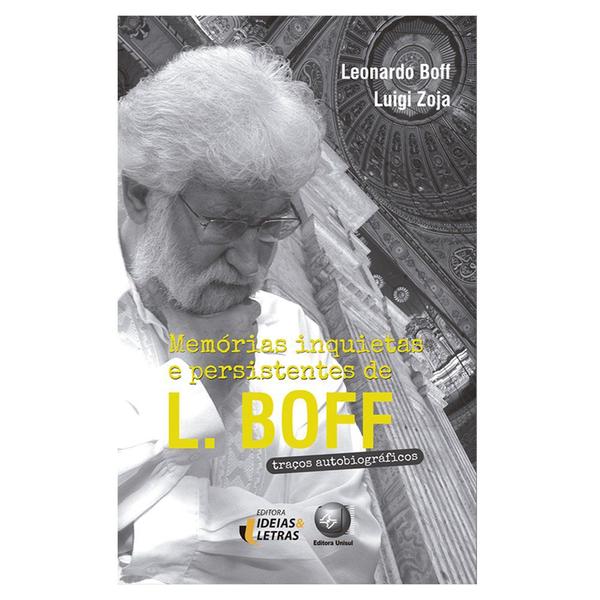 Imagem de Livro - Memórias inquietas e persistentes de L. Boff