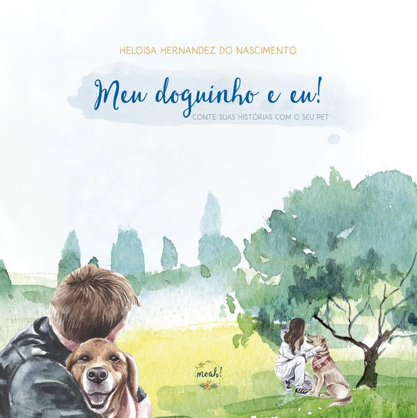 Imagem de Livro - Meu doguinho e eu!