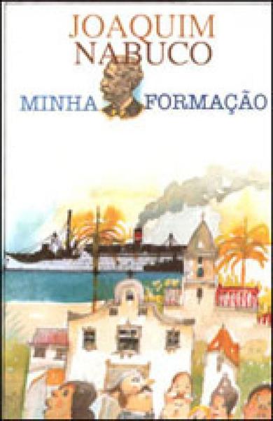 Imagem de Livro Minha Formação Joaquim Nabuco