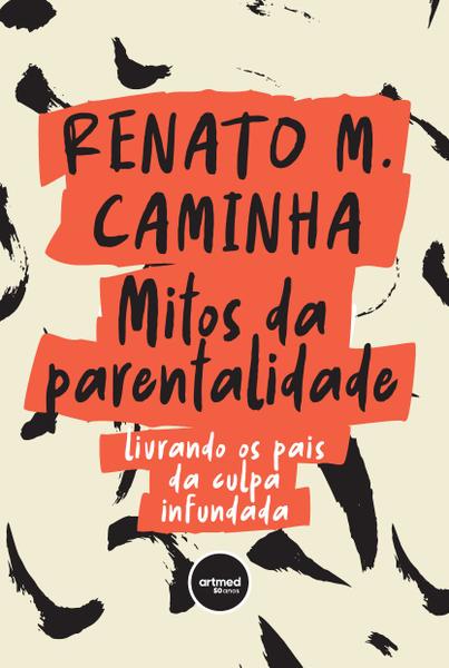 Imagem de Livro - Mitos da Parentalidade