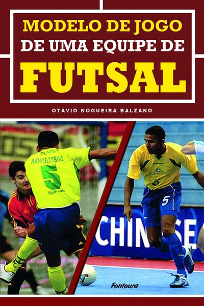 Imagem de Livro - Modelo de jogo de uma equipe de futsal