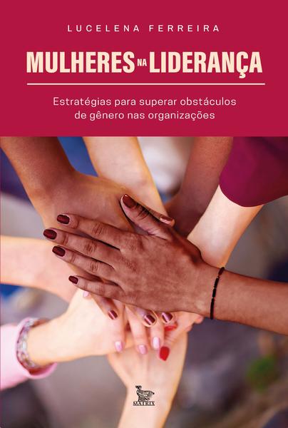 Imagem de Livro - Mulheres na liderança