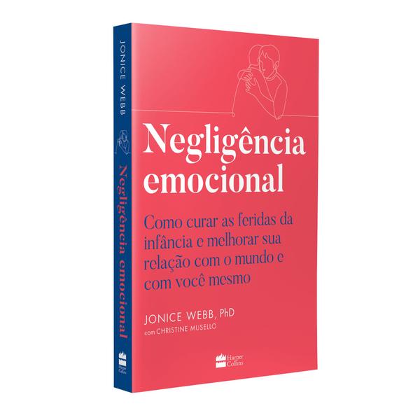 Imagem de Livro - Negligência emocional