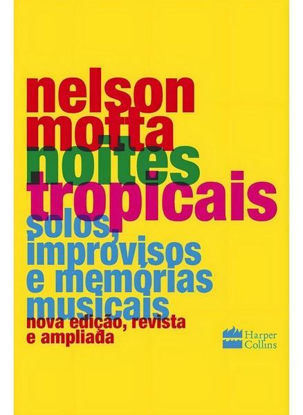 Imagem de Livro Noites Tropicais Nelson Motta