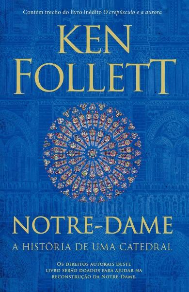 Imagem de Livro Notre-Dame: A história de uma catedral Ken Follett