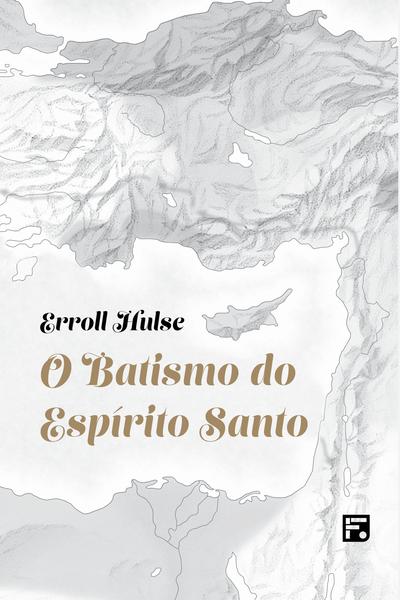 Imagem de Livro - O batismo do Espírito Santo