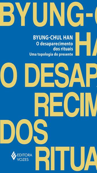 Imagem de Livro - O desaparecimento dos rituais