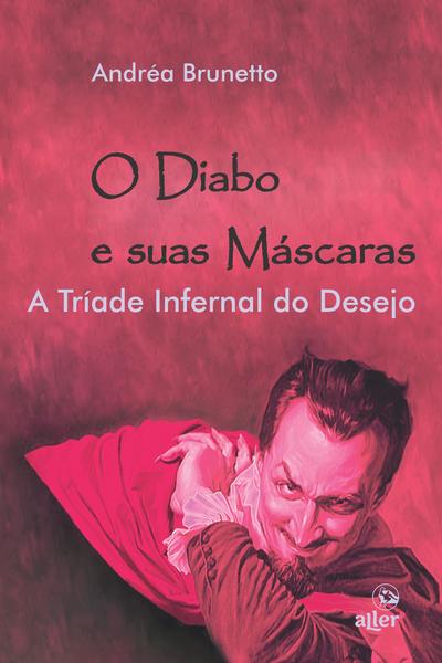 Imagem de Livro - O diabo e suas máscaras