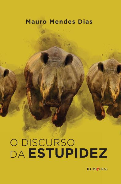 Livro - O discurso da estupidez Imagem de Livro - O discurso da estupidez