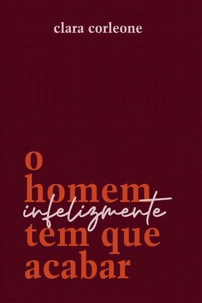 Livro - O homem infelizmente tem que acabar Imagem de Livro - O homem infelizmente tem que acabar