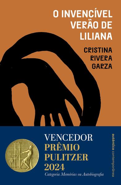 Imagem de Livro - O invencível verão de Liliana - Vencedor do Prêmio Pulitzer 2024