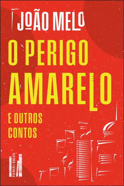 Imagem de Livro - O perigo amarelo