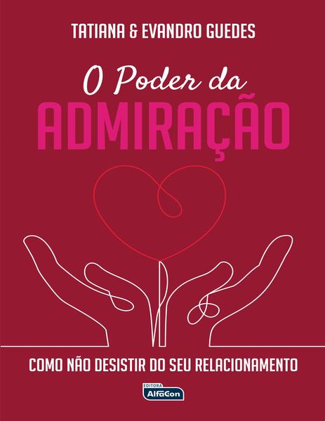 Imagem de Livro - O Poder da Admiração