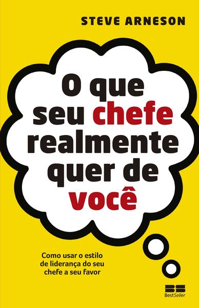 Imagem de Livro - O que seu chefe realmente quer de você