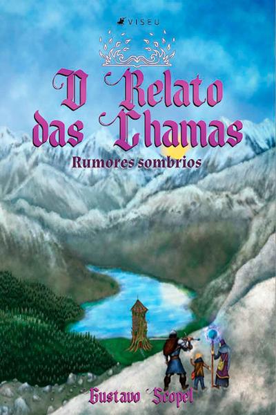 Imagem de Livro - O relato das chamas - Rumores Sombrios - Viseu