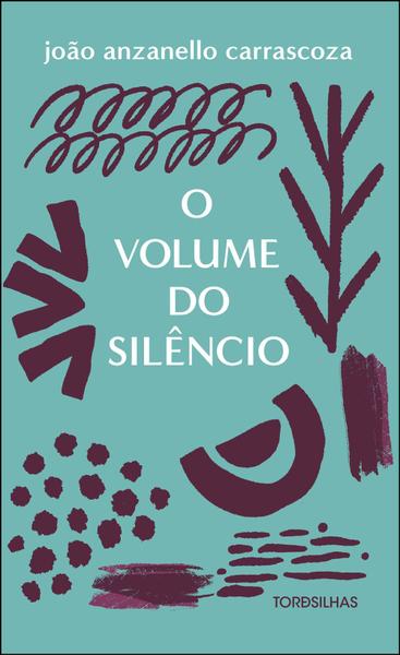 Imagem de Livro - O volume do silêncio