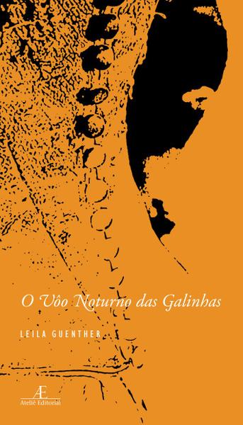 Livro - O Vôo Noturno das Galinhas Imagem de Livro - O Vôo Noturno das Galinhas