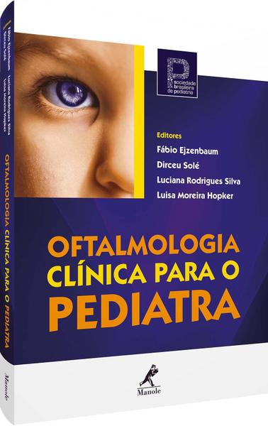 Imagem de Livro - OFTALMOLOGIA CLÍNICA PARA O PEDIATRA