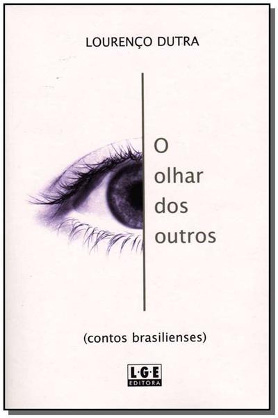 Imagem de Livro - Olhar Dos Outros,O - LER EDITORA(ANTIGA LGE)