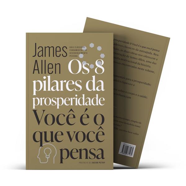 Imagem de Livro Os 8 pilares da prosperidade Você é o que você pensa James Allen