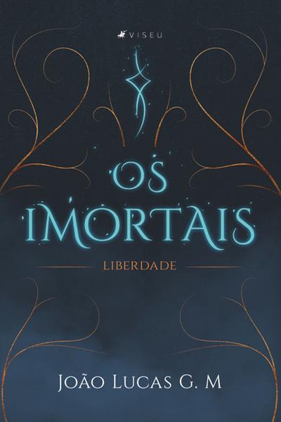 Livro - Os Imortais: Liberdade - Viseu Imagem de Livro - Os Imortais: Liberdade - Viseu