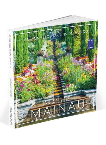 Imagem de Livro - Os Mais Belos Jardins do Mundo: Jardins de Mainau