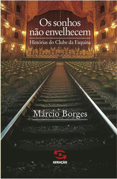 Imagem de Livro - Os sonhos não envelhecem