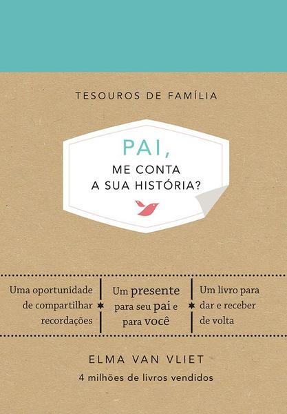 Imagem de Livro - Pai, me conta a sua história? (Tesouros de família)