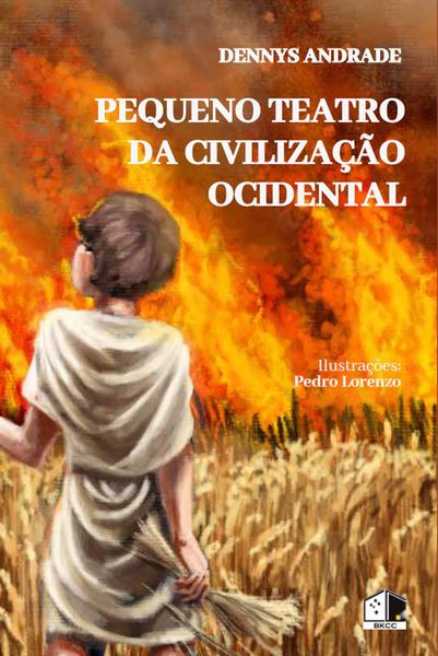 Imagem de Livro Pequeno Teatro da Civilização Ocidental - BKCC Livros