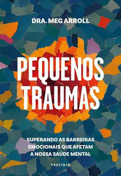 Imagem de Livro - Pequenos traumas