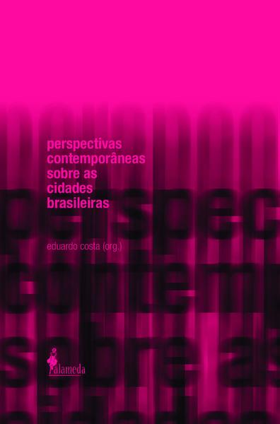 Imagem de Livro - Perspectivas contemporâneas sobre as cidades brasileiras