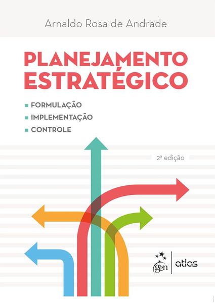 Imagem de Livro - Planejamento Estratégico - Formulação, Implementação e Controle