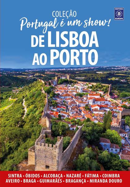 Imagem de Livro - Portugal é um Show! - De Lisboa ao Porto