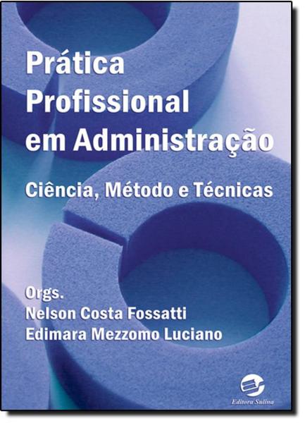 Imagem de Livro - Prática profissional em administração