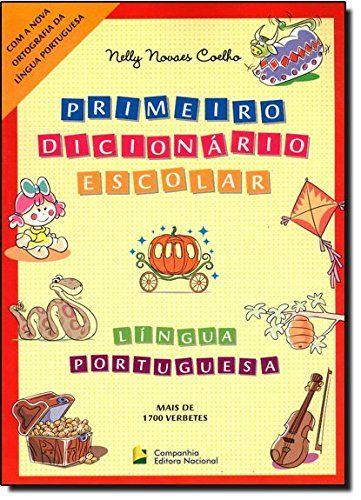 Livro - Primeiro dicionário escolar - Língua Portuguesa Imagem de Livro - Primeiro dicionário escolar - Língua Portuguesa