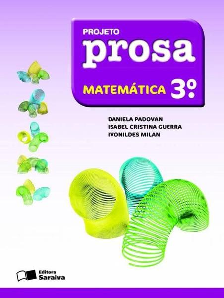 Imagem de Livro - Projeto Prosa - Matemática - 3º Ano