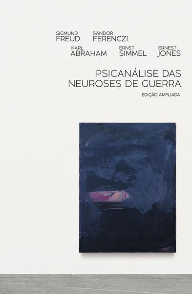 Livro - Psicanálise das neuroses de guerra Imagem de Livro - Psicanálise das neuroses de guerra