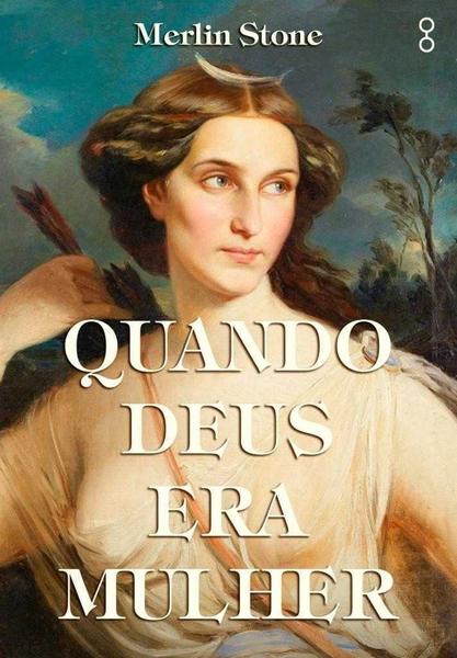 Imagem de Livro Quando Deus era Mulher Merlin Stone