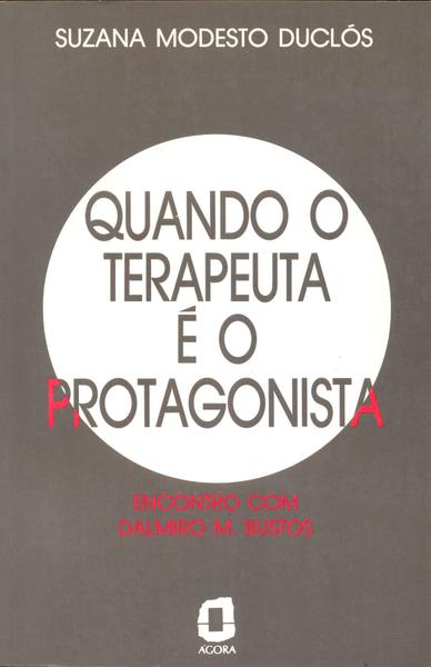 Imagem de Livro - Quando o terapeuta é o protagonista