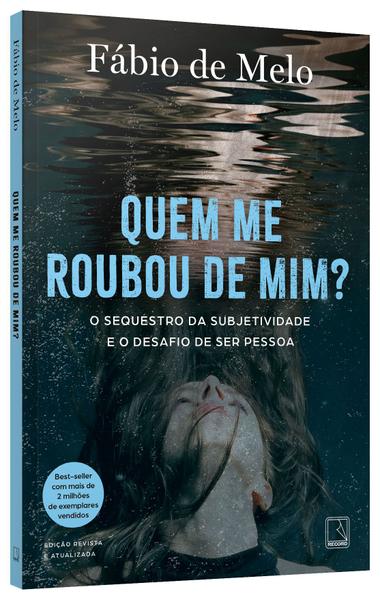 Imagem de Livro - Quem me roubou de mim?