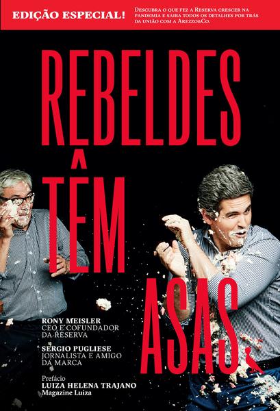 Imagem de Livro - Rebeldes têm asas - edição especial