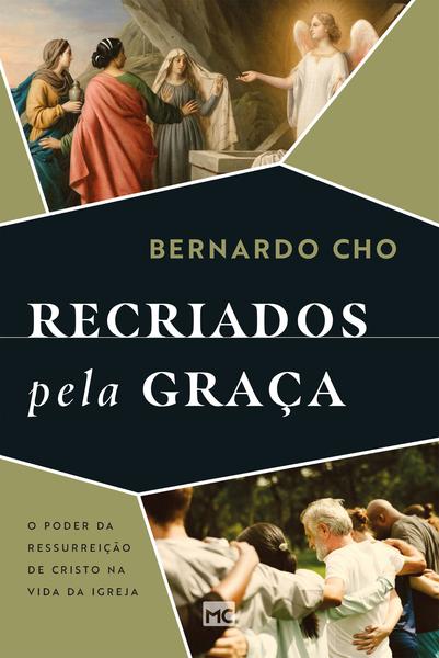 Imagem de Livro - Recriados pela graça