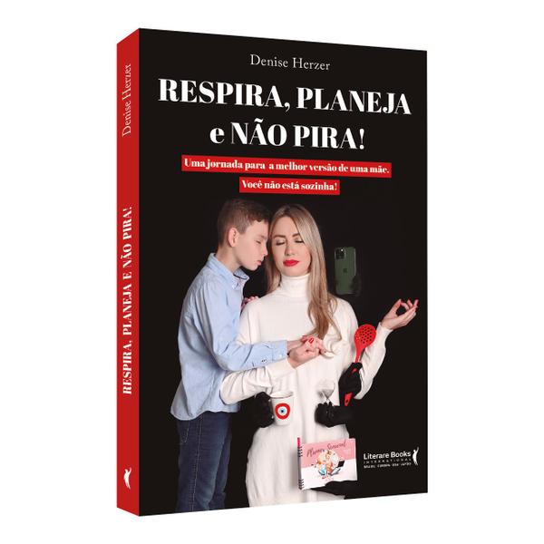 Imagem de Livro - Respira, Planeja e Não Pira